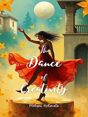 cover image of The Dance of Creativity